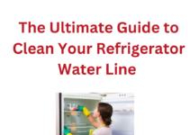 How To Clean Your Refrigerator Water Line – The Easy Way