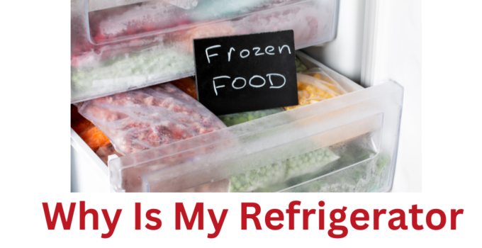 Why Is My Refrigerator Freezing Food? 7 Reasons & Fixes